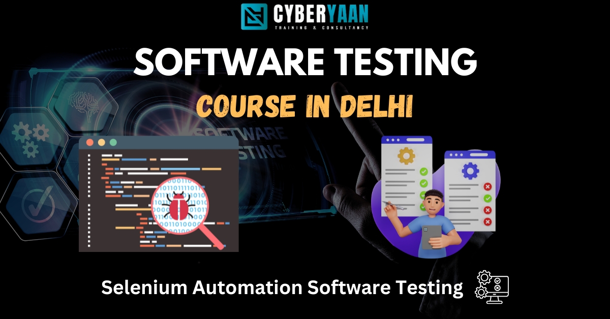 Selenium Automation Software Testing Course in Delhi